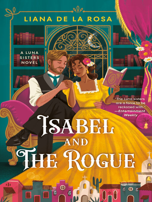 Title details for Isabel and the Rogue by Liana De la Rosa - Available